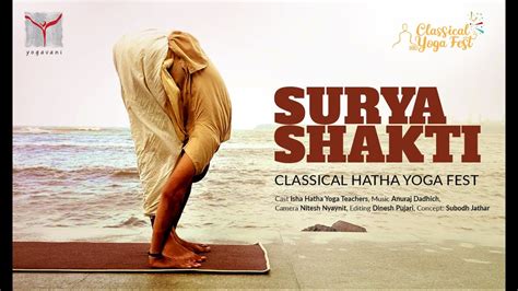 Surya Shakti Classical Hatha Yoga Fest Isha Hatha Yoga Teachers