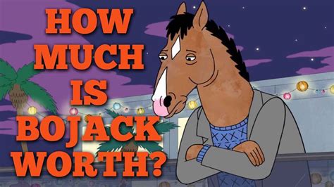 The Dough Of Destruction Inside Bojack Horsemans 100 Million Net Worth