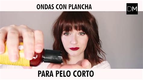 Tutorial C Mo Usar La Plancha Para Peinados Cortos Paso A Paso Youtube