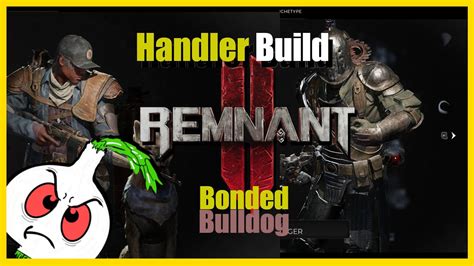 Remnant 2 Handler And Challenger Build Apocalypse Youtube