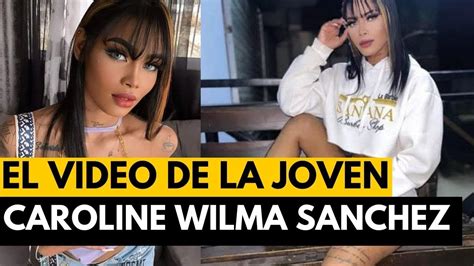 El Video De Caroline Wilma S Nchez Zabala Youtube