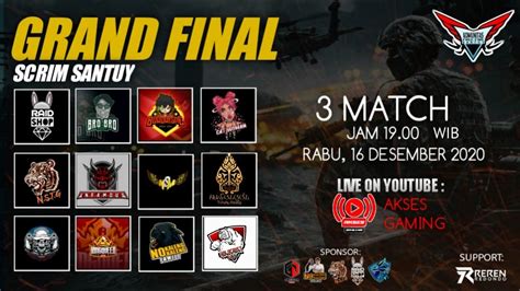 Live Match Grand Final Scrim Santuy L Season Youtube