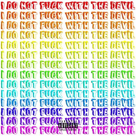 Matthew Maxi I Do Not Fuck With The Devil Lyrics Genius Lyrics