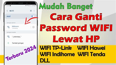 Cara Mengganti Password WIFI Lewat HP Sandi WIFI YouTube