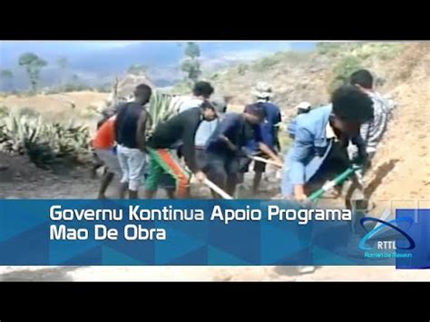 Governu Kontinua Apoio Programa Mao De Obra YouTube