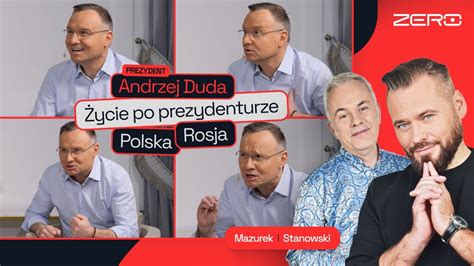 Godzina Zero Andrzej Duda Wywiad Stanowski I Mazurek Youtube