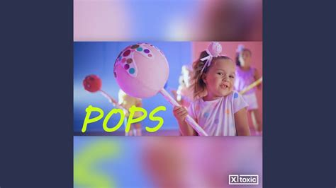Pops - YouTube