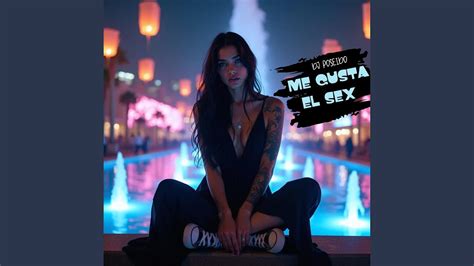 Me Gusta El Sex YouTube