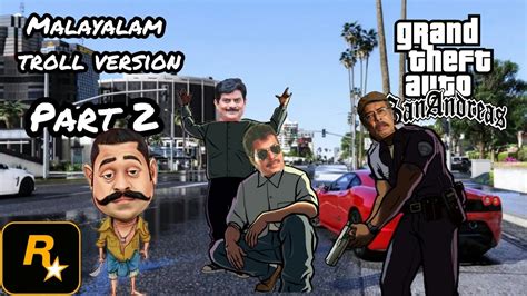 Gta San Andreas Malayalam Version Part Samp Gtasanandreas Gta