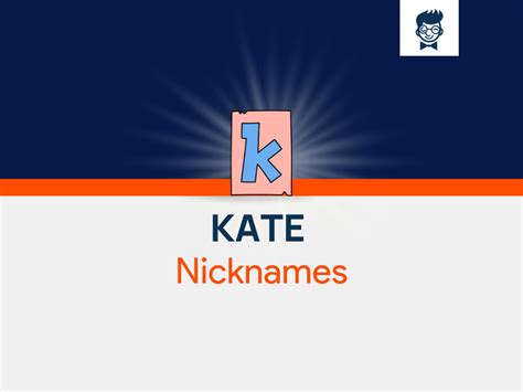 Kate Nicknames 535 Cool And Catchy Names BrandBoy