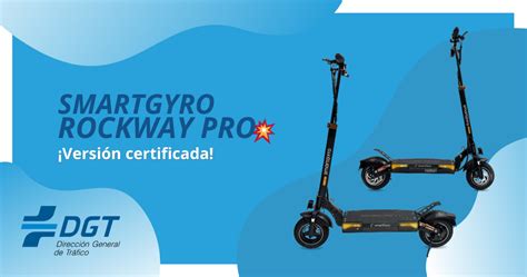 Smartgyro Rockway Pro Certificado Por La Dgt Smartgyro