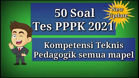 Soal Kompetensi Teknis Pedagogik Satu Trik