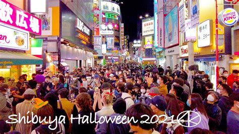 4k 渋谷ハロウィン October 30 2021 Japanhalloween Tokyo Shibuya Party Youtube