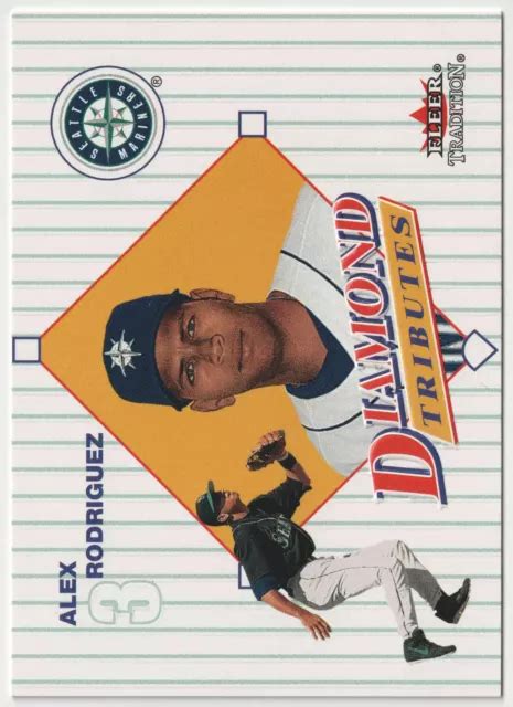 Fleer Tradition Diamond Tributes Dt Alex Rodriguez Mariners Eur