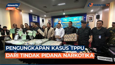 KONFERENSI PERS PENGUNGKAPAN KASUS TPPU DARI TINDAKAN PINDANA NARKOBA