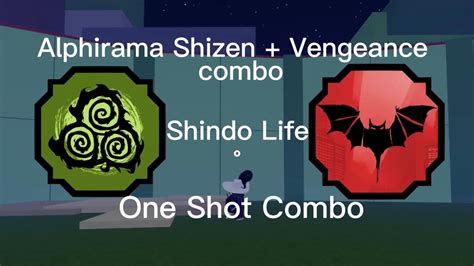 Requested Combo Alphirama Shizen Vengeance Combo YouTube