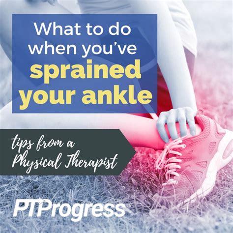 Sprained Ankle Tips From A Physical Therapist