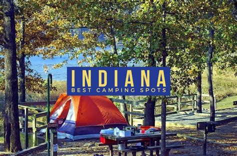 10 Best Camping Sites And Campgrounds In Indiana To Visit This Season