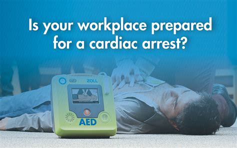 Is Your Workplace Prepared For A Cardiac Emergency