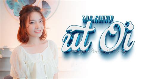 Mashup Út Ơi Remix ầu ơ dí dầu cánh hoa héo tàn nhắn ai chốn xa nhạc hot tiktok YouTube