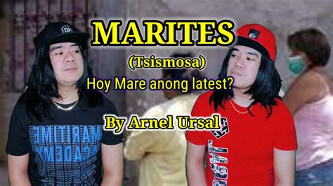 Marites Mare Anong Latest Youtube