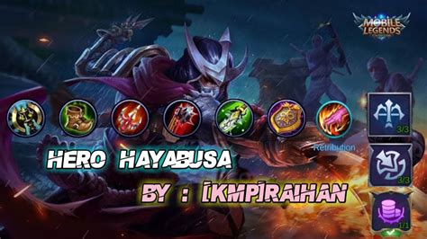 Build Hayabusa Tersakit Season 15 Mobile Legend YouTube