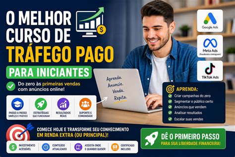 Melhor Curso De Trafego Pago - Melhor Curso de Tráfego Pago: Guia Completo para Escolher e Lucrar em 2026
