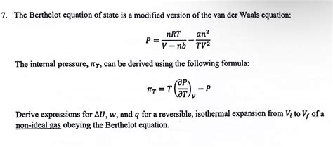 Solved The Berthelot Equation Of State Is A Modified Version Chegg