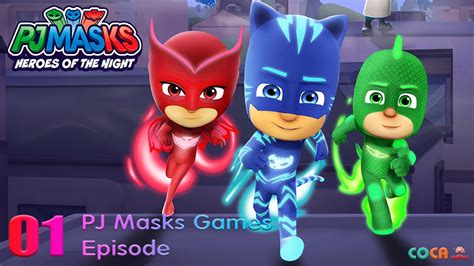 Pj Mask Heroes Of The Night Walkthrough Gameplay Episode The