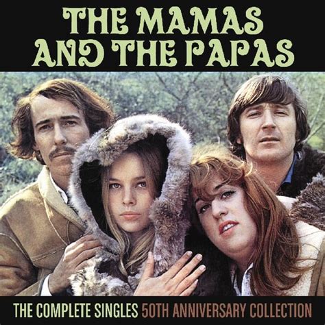The Mamas And The Papas The Complete Singles 50th Anniversary