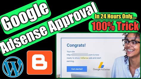 Google Adsense Approval Trick Adsense Approval In Hours