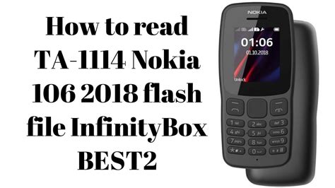 How to read TA 1114 Nokia 106 2019 flash file with InfinityBox BEST2 ...