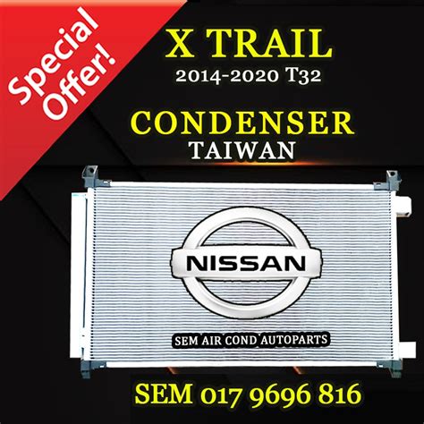 NISSAN X TRAIL T32 2014 2020 YEAR OEM TAIWAN NEW CONDENSER KONDENSER