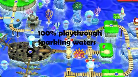 New Super Mario Bros U Deluxe Sparkling Waters 100 Walkthrough