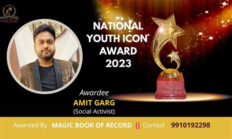 Amit Garg Is Awarded National Youth Icon Award Magic Book Of Record