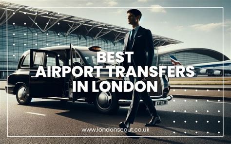 Best London Airport Transfers In 2024 Price Comparison And Booking Tricks Londonscout