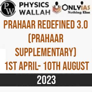 Physics Wallah Only Ias PRAHAAR REDEFINED 3 0 Prahaar Supplementary