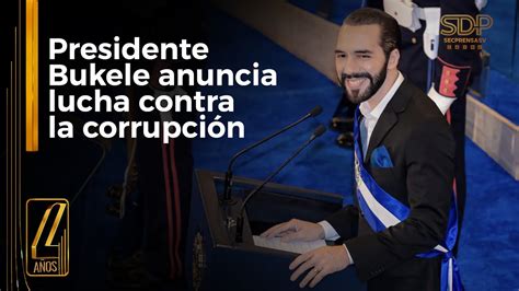 Presidente Nayib Bukele Anuncia Lucha Contra La Corrupción Youtube