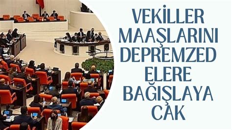 Urfa Gaste on Twitter VEKİLLER MAAŞLARINI DEPREMZEDELERE BAĞIŞLAYACAK