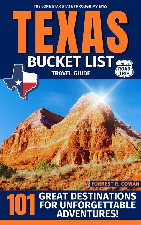 Texas Bucket List Travel Guide: The Must-Have Handbook with Lots of