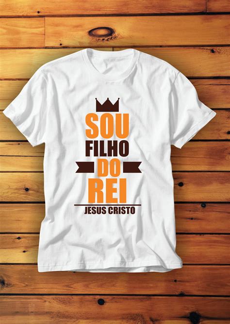 Camiseta Sou Filho Do Rei Elo Produtos Especiais