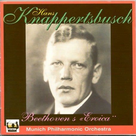 Hans Knappertsbusch Dirigiert Beethoven Knappertsbusch Hans M Nchner