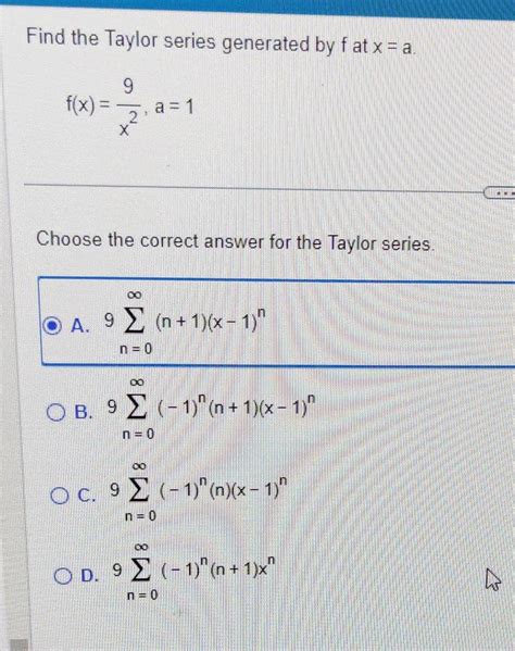 Solved Find The Taylor Series Generated By F At Xa