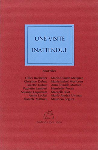 Une Visite Inattendue French Edition By Collectif Goodreads