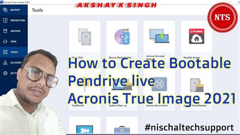 How To Create Bootable Pendrive Live Acronis True Image 2021 Acronis