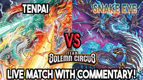 Tenpai Vs Snake Eyes Yu Gi Oh Locals Feature Match Live Duel YouTube