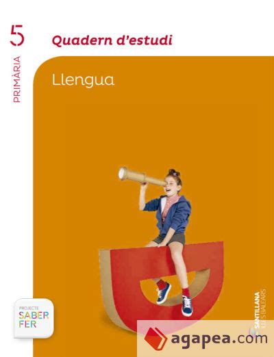 QUADERN D ESTUDI LLENGUA 5 PRIMARIA SABER FER VARIOS AUTORES