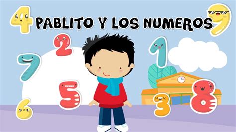 Pablito Y Los Números Cuento Infantil En Powerpoint Youtube