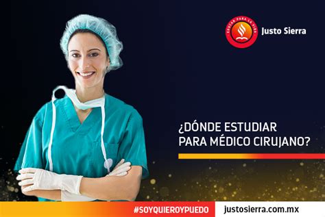 ¿dónde Estudiar Para Médico Cirujano