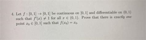 Solved 4 Let F [0 1] → [0 1] Be Continuous On 0 1 And